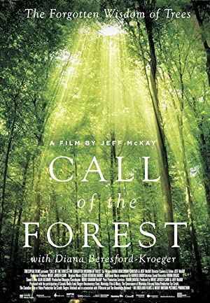 Call of the Forest: The Forgotten Wisdom of Trees (2016) starring Diana Beresford-Kroeger on DVD on DVD